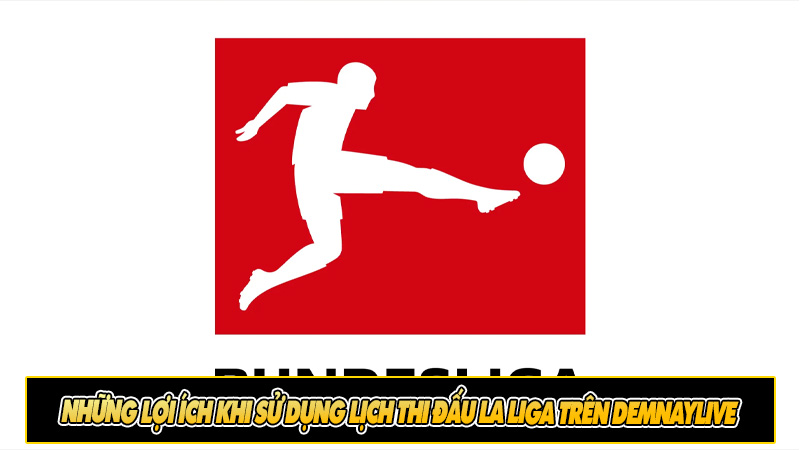 Lịch thi đấu Bundesliga